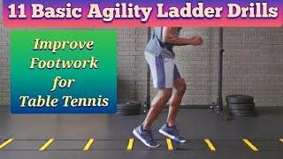 11 Basic Agility Ladder Drills||Fast Feet Training||Improve footwork for Table Tennis#TTtraining