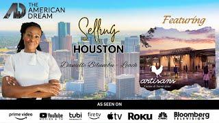 Featuring Artisans Restaurant on "The American Dream – Selling Houston"