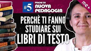 Perché ti fanno studiare sui libri di testo. Adele Caprio