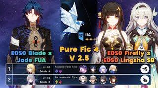 E0S0 Blade x Jade FUA & E0S0 Firefly x Lingsha Super Break | PureFiction 4 |  V2.5 | 3 Stars | HSR|