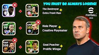 Reasons Why You ALWAYS LOSE But You Have a Good Team  | Best Team Building Guide eFootball 2025