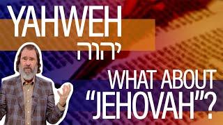 God’s Covenant Name Yahweh  |  To Know Him by Name