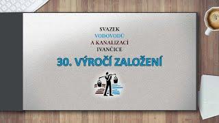Svazek Ivančice - 30. výročí založení