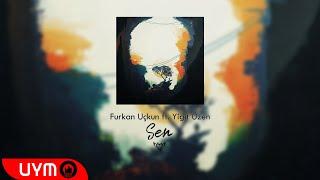 Furkan Uçkun - Sen (feat.Yiğit Üzen)