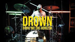 Bring Me The Horizon - Drown | Drum Cover • Dany Kufner