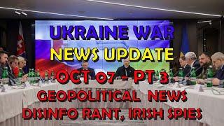 Ukraine War Update NEWS (20241007c):  Geopolitical News