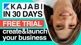 Kajabi in 30 Days – Kajabi Tutorial for Beginners | Launch Your Online Business