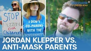 The Fight Over Masks in Schools - Jordan Klepper Fingers the Pulse | The Daily Show