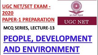 Most important questions on people, development and environment for UGC NET/SET.