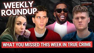 Updates: Karen Read, Sean ‘Diddy’ Combs, Bryan Kohberger, Lori Vallow, Maxwell Anderson & More!