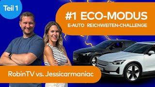 Wer fährt am effizientesten? Jessicarmaniac vs. RobinTV im Eco-Modus Duell