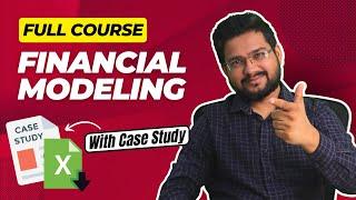 Financial Modeling Full Course for Beginners [With Practical Case Study]