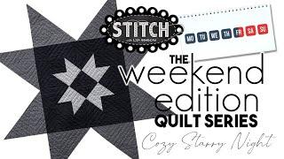 The Weekend Edition Quilt Series | Cozy Starry Night | Quilt 3 | Lisa Bongean | Primitive Gatherings