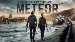 Melhor Filme de Ação e Ficção Científica - METEOR (2021) - Filmes em Português