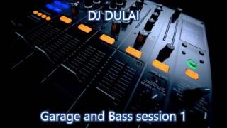 UK Garage and Bass Session 1