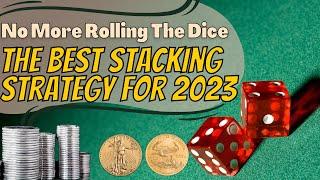 A Winning Strategy For Stacking Silver And Gold in 2023