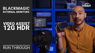 Video Assist 12G HDR Monitor Overview with Menu Run Through | 2500nit External 4K60p RAW Recorder