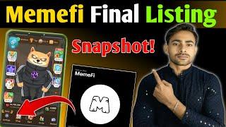 $MEMEFI Listing DELAY ! Snapshot ️ Memefi Airdrop New Update Withdrawal Date | Crypto Wala Dost