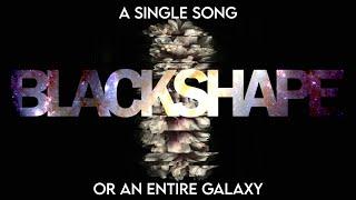 BLACKSHAPE - Exploring the Concept