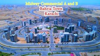 Bahria Town Karachi Midway Commercial A & B Cinematic Drone    BTK Street View