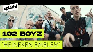 102 Boyz – Heineken Emblem prod. Bobby San (splash! Mag Premiere)