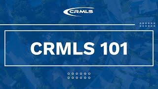 CRMLS 101