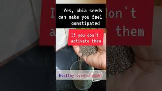 can chia seeds make me feel constipated ? how to avoid constipation from chia seeds ? #shortsfeed