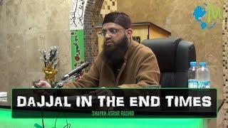 End of Times PART 2: The Rise & Fall of The Dajjal | by Asrar Rashid