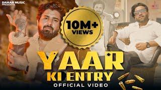 Yaar Ki Entry (Chakka Jaam) Official Video | Rohit Sardhana | Love Sharma | Gyanendra Sardhana |