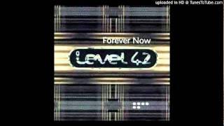 Level 42 - Love In A Peaceful World