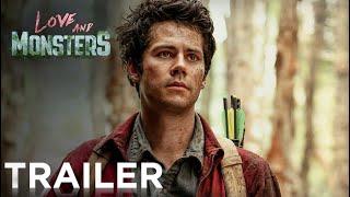 LOVE AND MONSTERS | Official Trailer [HD] | Paramount Movies