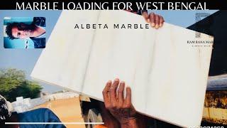 Marble loading for West Bengal. Makrana Albeta marble. White Albeta marble. Indian marble. Marbles