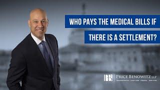 Who Pays The Medical Bills If There Is A Settlement?