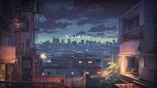 90's Lofi City  lofi hip hop radio ~ chill beats to relax/study to