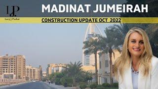 Lamaa, Madinat Jumeirah Living Construction Update Oct 2022