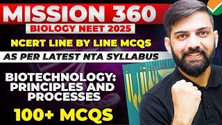 Top 100 MCQ Biotechnology Principles and Processes NCERT Based | NCERT Based Biology MCQ NEET 2025