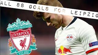 Timo Werner All 88 Goals For Leipzig