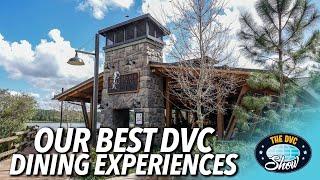 Our BEST DVC Dining Experiences | The DVC Show