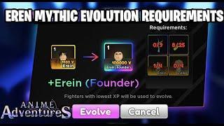 (ANIME ADVENTURES) EREN MYTHIC EVOLUTION REQUIREMENTS