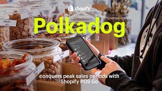 Polkadog conquers peak sales periods with Shopify POS Go