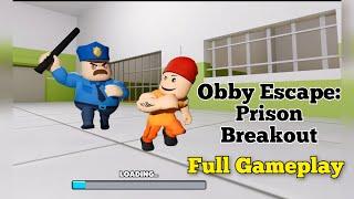 Obby Escape: Prison Breakout Full Gameplay (only game audio)