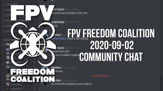 2020-09-02 FPV Freedom Coalition Community Meeting