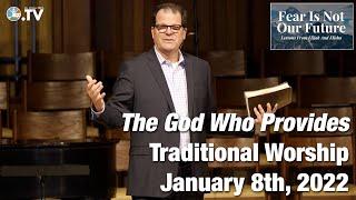 The God Who Provides - Traditional Worship for 8:45am January 8th, 2022