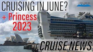 P&O Cruising June? | Quantum Extension | Ponant Turns to Australia | Princess Launches 2023 Cruising