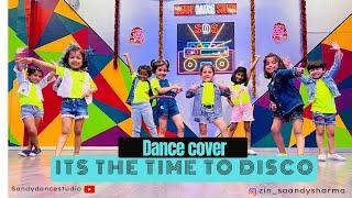 It’s Time To Disco || Ulwe || Sandy Dance Studio || Jr Kids || Dance Video