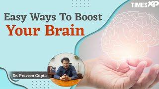 Simple Techniques to Enhance Your Brain Power | TimesXP