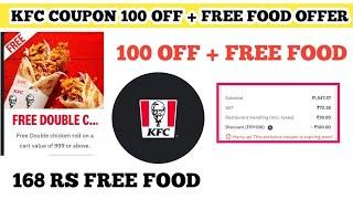 kfc coupon 100 off + free food offer || kfc coupon code today