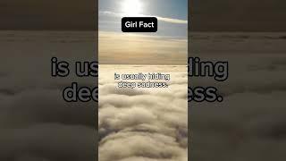 Girls fact #insight #facts #girlfacts #deep