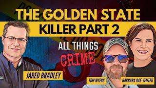 How DNA Caught The Golden State Killer w Barbara Rae-Venter & Tom Myers Part 2