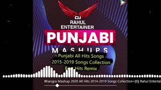 Unforgettable Old To New Punjabi Bhangra Mashup ||DJ Rahul Entertainer|| Punjabi Bhangra 2013-2019